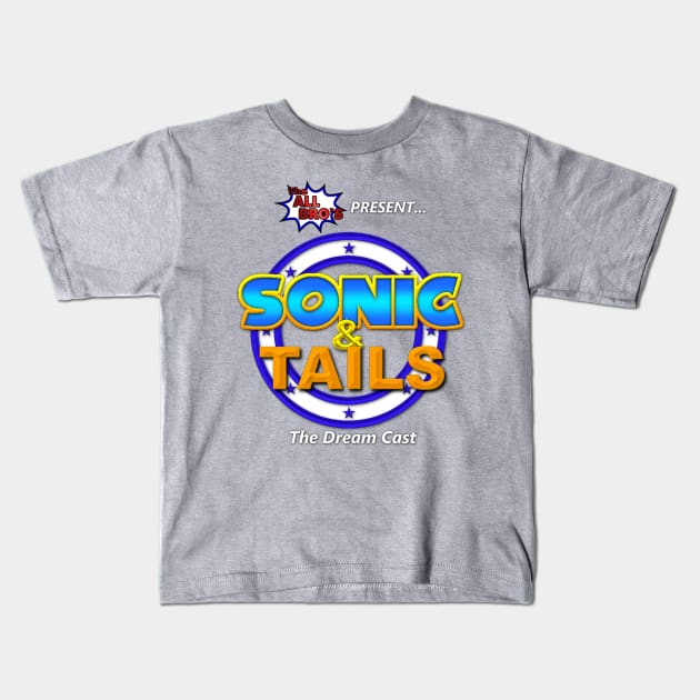 Sonic and Tails Dream Cast Kids T-Shirt by TheAllBros